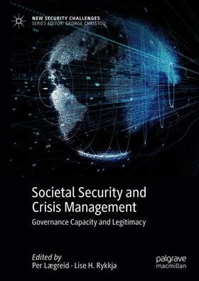 Lægreid / Rykkja | Societal Security and Crisis Management | Buch | 978-3-319-92302-4 | sack.de