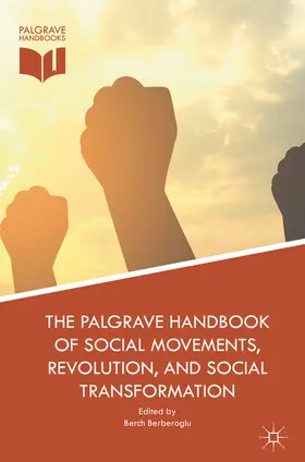 Berberoglu |  The Palgrave Handbook of Social Movements, Revolution, and Social Transformation | eBook | Sack Fachmedien