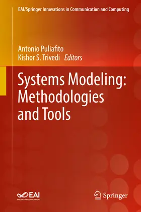 Puliafito / Trivedi |  Systems Modeling: Methodologies and Tools | eBook | Sack Fachmedien