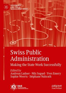 Ladner / Soguel / Nahrath | Swiss Public Administration | Buch | 978-3-319-92380-2 | sack.de
