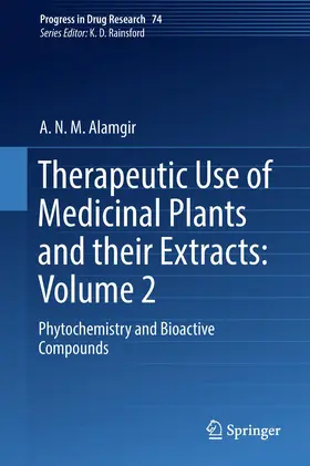 Alamgir |  Therapeutic Use of Medicinal Plants and their Extracts: Volume 2 | Buch |  Sack Fachmedien