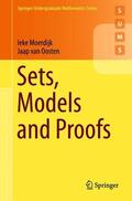 van Oosten / Moerdijk |  Sets, Models and Proofs | Buch |  Sack Fachmedien
