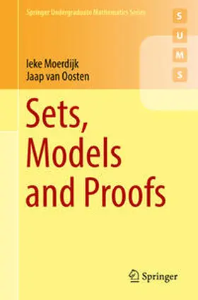 Moerdijk / van Oosten |  Sets, Models and Proofs | eBook | Sack Fachmedien