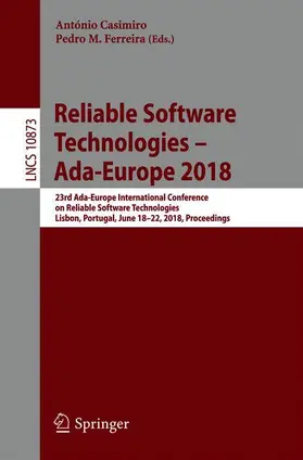 Ferreira / Casimiro |  Reliable Software Technologies - Ada-Europe 2018 | Buch |  Sack Fachmedien
