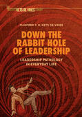Kets de Vries |  Down the Rabbit Hole of Leadership | eBook | Sack Fachmedien