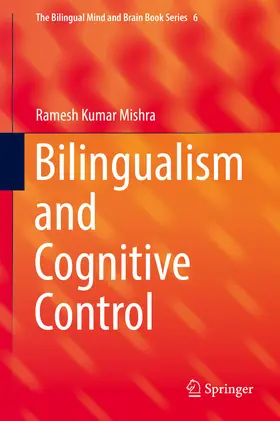 Mishra |  Bilingualism and Cognitive Control | eBook | Sack Fachmedien