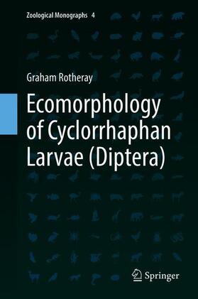 Rotheray |  Ecomorphology of Cyclorrhaphan Larvae (Diptera) | Buch |  Sack Fachmedien
