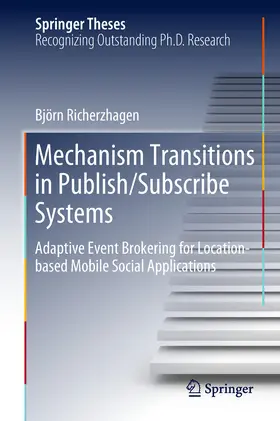 Richerzhagen | Mechanism Transitions in Publish/Subscribe Systems | E-Book | www.sack.de