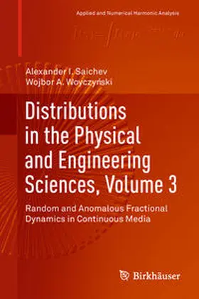 Saichev / woyczynski / Woyczynski |  Distributions in the Physical and Engineering Sciences, Volume 3 | eBook | Sack Fachmedien