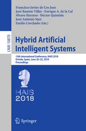 de Cos Juez / Villar / de la Cal |  Hybrid Artificial Intelligent Systems | eBook | Sack Fachmedien
