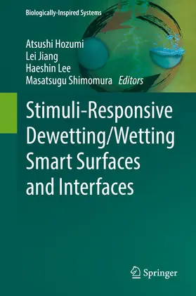 Hozumi / Jiang / Lee | Stimuli-Responsive Dewetting/Wetting Smart Surfaces and Interfaces | E-Book | www.sack.de