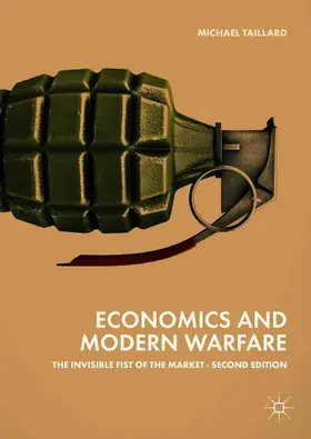 Taillard | Economics and Modern Warfare | Buch | 978-3-319-92692-6 | sack.de