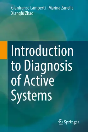 Lamperti / Zanella / Zhao | Introduction to Diagnosis of Active Systems | E-Book | www.sack.de
