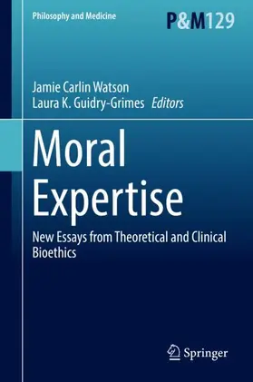 Watson / Guidry-Grimes |  Moral Expertise | Buch |  Sack Fachmedien