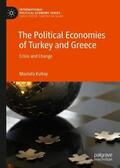 Kutlay |  The Political Economies of Turkey and Greece | Buch |  Sack Fachmedien