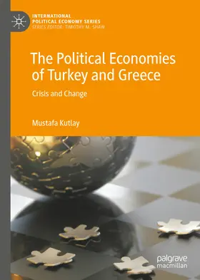 Kutlay | The Political Economies of Turkey and Greece | E-Book | www.sack.de