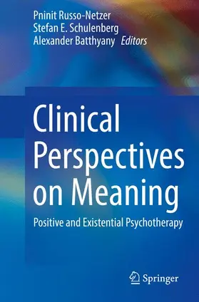 Russo-Netzer / Schulenberg / Batthyany |  Clinical Perspectives on Meaning | Buch |  Sack Fachmedien