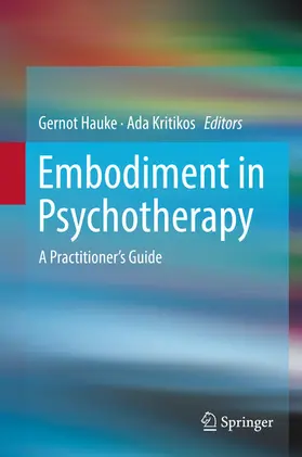 Hauke / Kritikos |  Embodiment in Psychotherapy | eBook | Sack Fachmedien