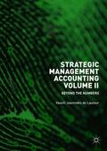 Joannidès de Lautour |  Strategic Management Accounting, Volume II | Buch |  Sack Fachmedien