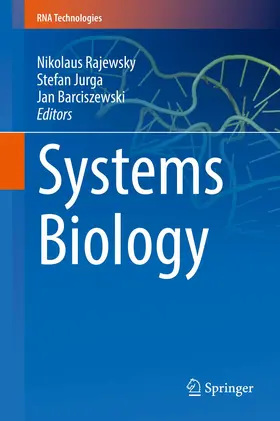 Rajewsky / Barciszewski / Jurga |  Systems Biology | Buch |  Sack Fachmedien