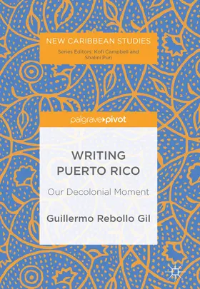 Rebollo Gil |  Writing Puerto Rico | eBook | Sack Fachmedien