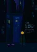Arras |  The Lonely Nineties | Buch |  Sack Fachmedien