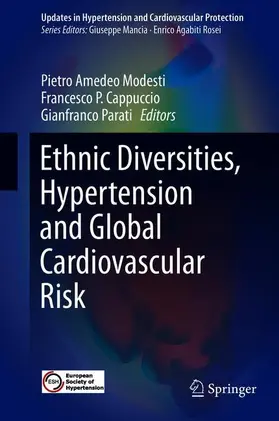 Modesti / Cappuccio / Parati |  Ethnic Diversities, Hypertension and Global Cardiovascular Risk | Buch |  Sack Fachmedien