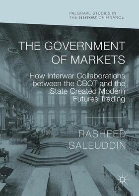 Saleuddin |  The Government of Markets | Buch |  Sack Fachmedien