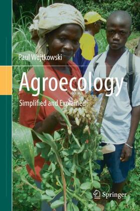 Wojtkowski | Agroecology | Buch | 978-3-319-93208-8 | sack.de