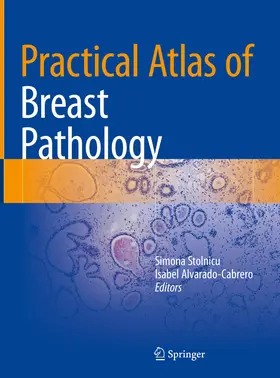 Stolnicu / Alvarado-Cabrero |  Practical Atlas of Breast Pathology | eBook | Sack Fachmedien