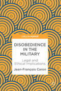 Caron |  Disobedience in the Military | eBook | Sack Fachmedien