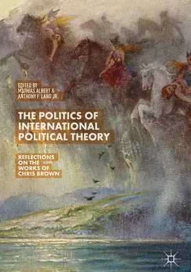 Albert / Lang Jr. | The Politics of International Political Theory | E-Book | www.sack.de