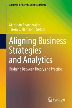 Harrison / Anandarajan | Aligning Business Strategies and Analytics | Buch | 978-3-319-93298-9 | sack.de