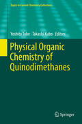 Tobe / Kubo |  Physical Organic Chemistry of Quinodimethanes | eBook | Sack Fachmedien