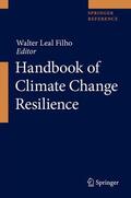 Leal Filho |  Handbook of Climate Change Resilience | Buch |  Sack Fachmedien