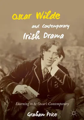 Price |  Oscar Wilde and Contemporary Irish Drama | eBook | Sack Fachmedien