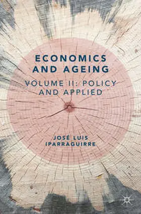 Iparraguirre | Economics and Ageing | E-Book | www.sack.de