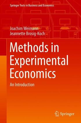 Brosig-Koch / Weimann | Methods in Experimental Economics | Buch | 978-3-319-93362-7 | sack.de