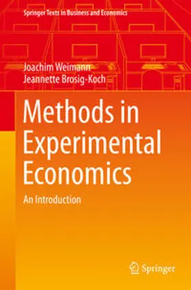 Weimann / Brosig-Koch | Methods in Experimental Economics | E-Book | sack.de