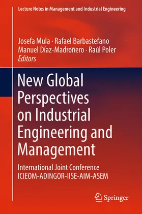 Mula / Barbastefano / Díaz-Madroñero |  New Global Perspectives on Industrial Engineering and Management | eBook | Sack Fachmedien