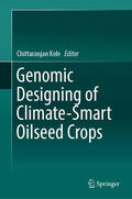 Kole |  Genomic Designing of Climate-Smart Oilseed Crops | eBook | Sack Fachmedien