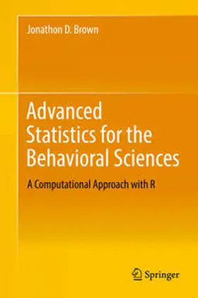 Brown |  Advanced Statistics for the Behavioral Sciences | eBook | Sack Fachmedien