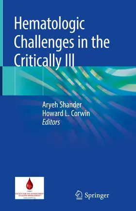 Shander / Corwin |  Hematologic Challenges in the Critically Ill | Buch |  Sack Fachmedien