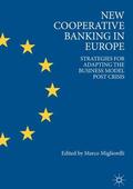 Migliorelli |  New Cooperative Banking in Europe | Buch |  Sack Fachmedien