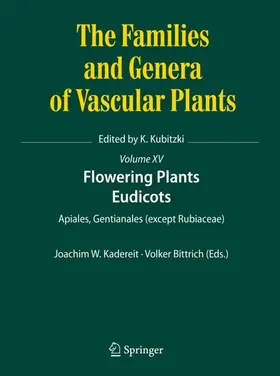Bittrich / Kadereit |  Flowering Plants. Eudicots | Buch |  Sack Fachmedien
