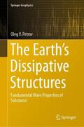 Petrov |  The Earth's Dissipative Structures | Buch |  Sack Fachmedien