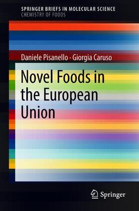 Pisanello / Caruso |  Novel Foods in the European Union | Buch |  Sack Fachmedien