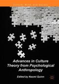 Quinn |  Advances in Culture Theory from Psychological Anthropology | Buch |  Sack Fachmedien