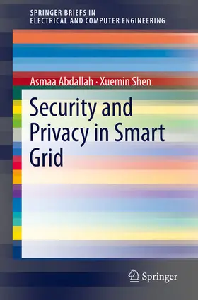 Abdallah / Shen |  Security and Privacy in Smart Grid | eBook | Sack Fachmedien