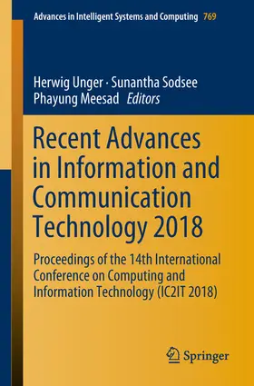 Unger / Sodsee / Meesad | Recent Advances in Information and Communication Technology 2018 | E-Book | sack.de
